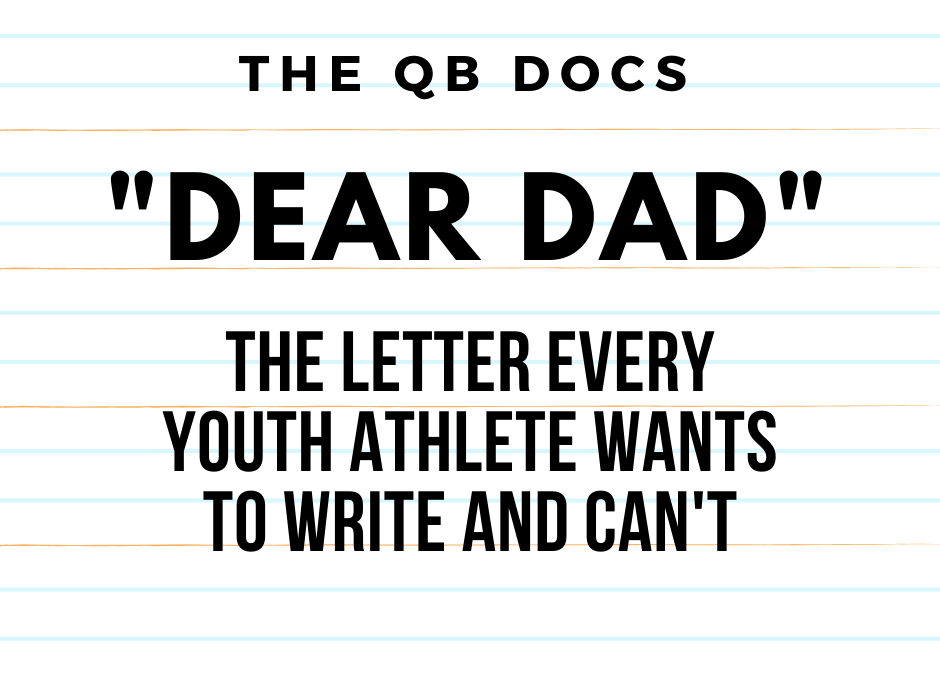“Dear Dad”: The Letter Every Youth Athlete Wants to Write and Can’t